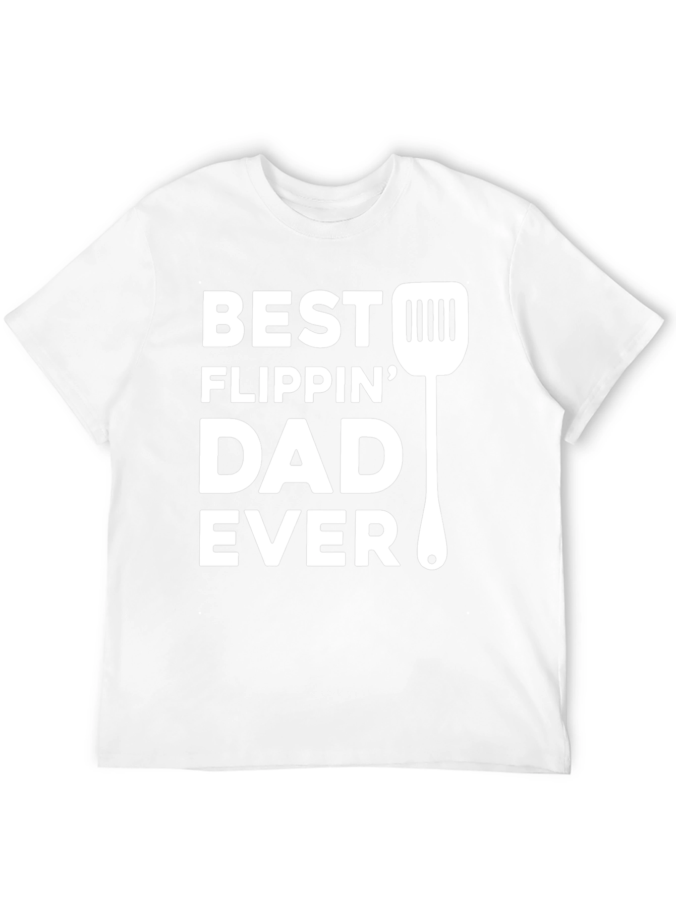 Best Flippin Dad Ever T-Shirt - Fathers Day Grilling
