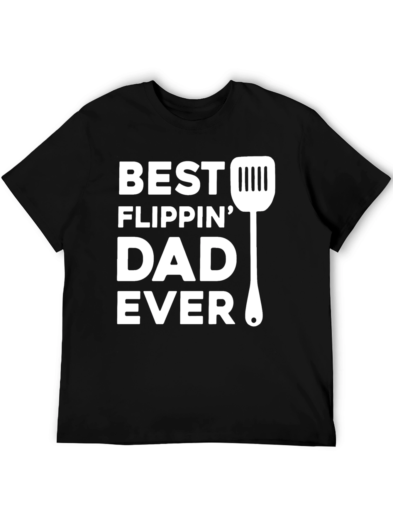 Best Flippin Dad Ever T-Shirt - Fathers Day Grilling