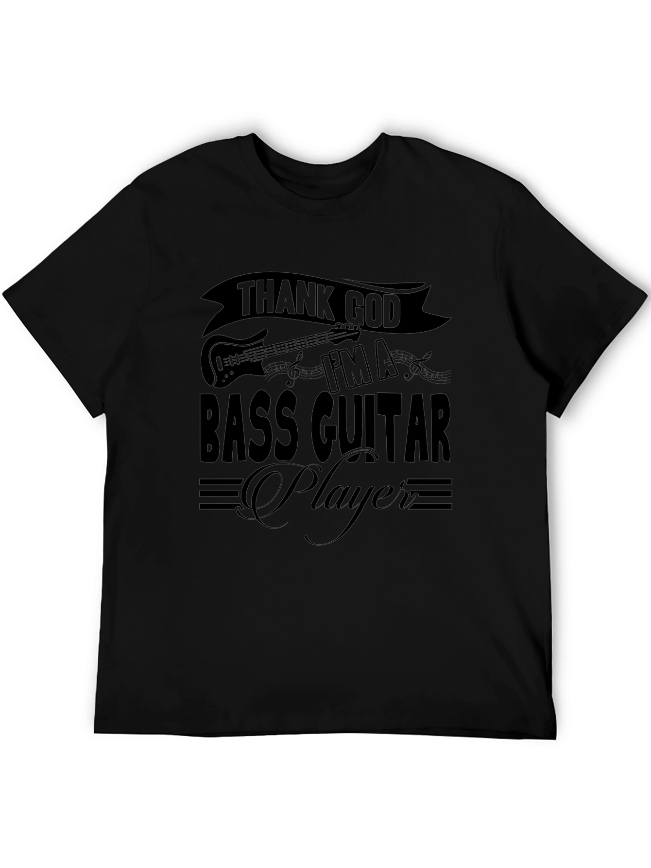 Thank God Im a Bass Guitar Player T-Shirt