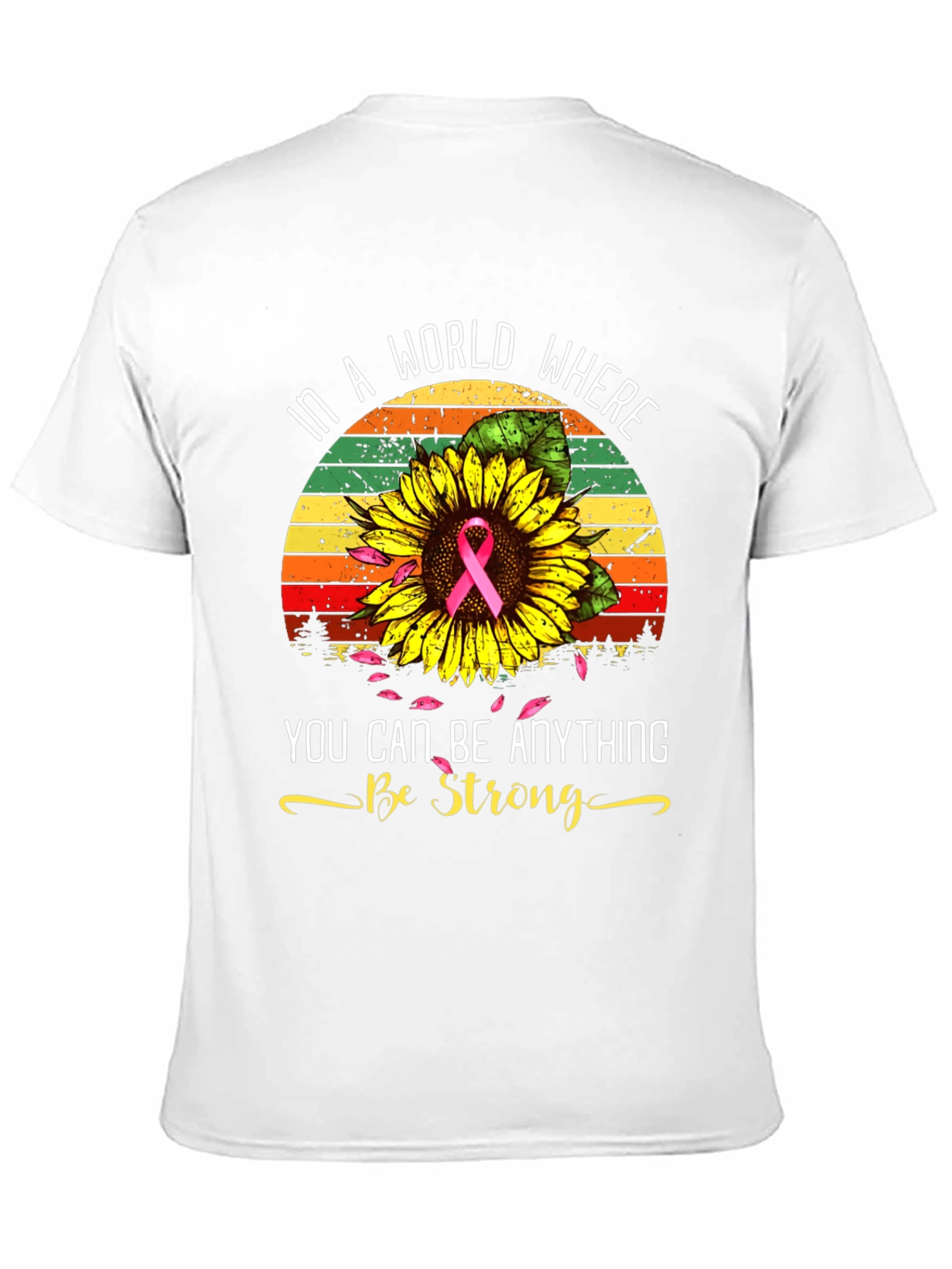 In A World Be Strong T-Shirt