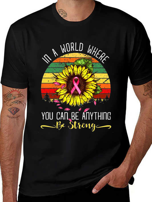 In A World Be Strong T-Shirt