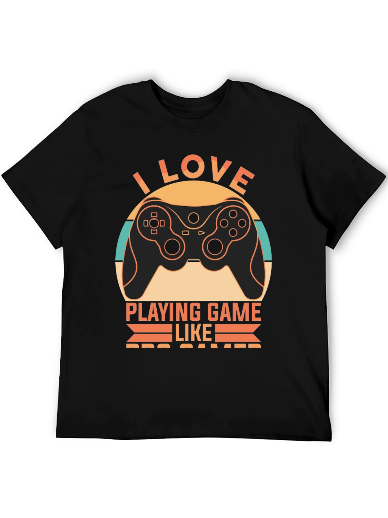 I Love Playing Game Like Pro Gamer T-Shirt