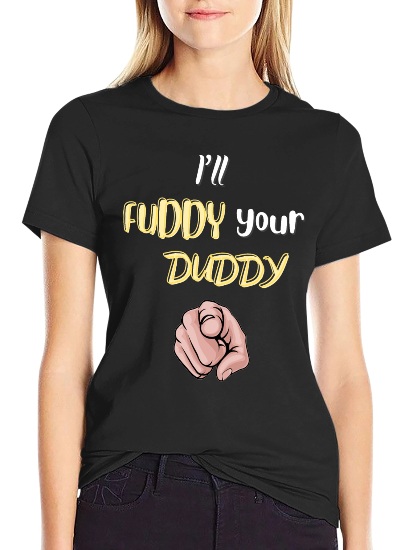 Ill Fuddy Your Duddy Black Graphic T-Shirt