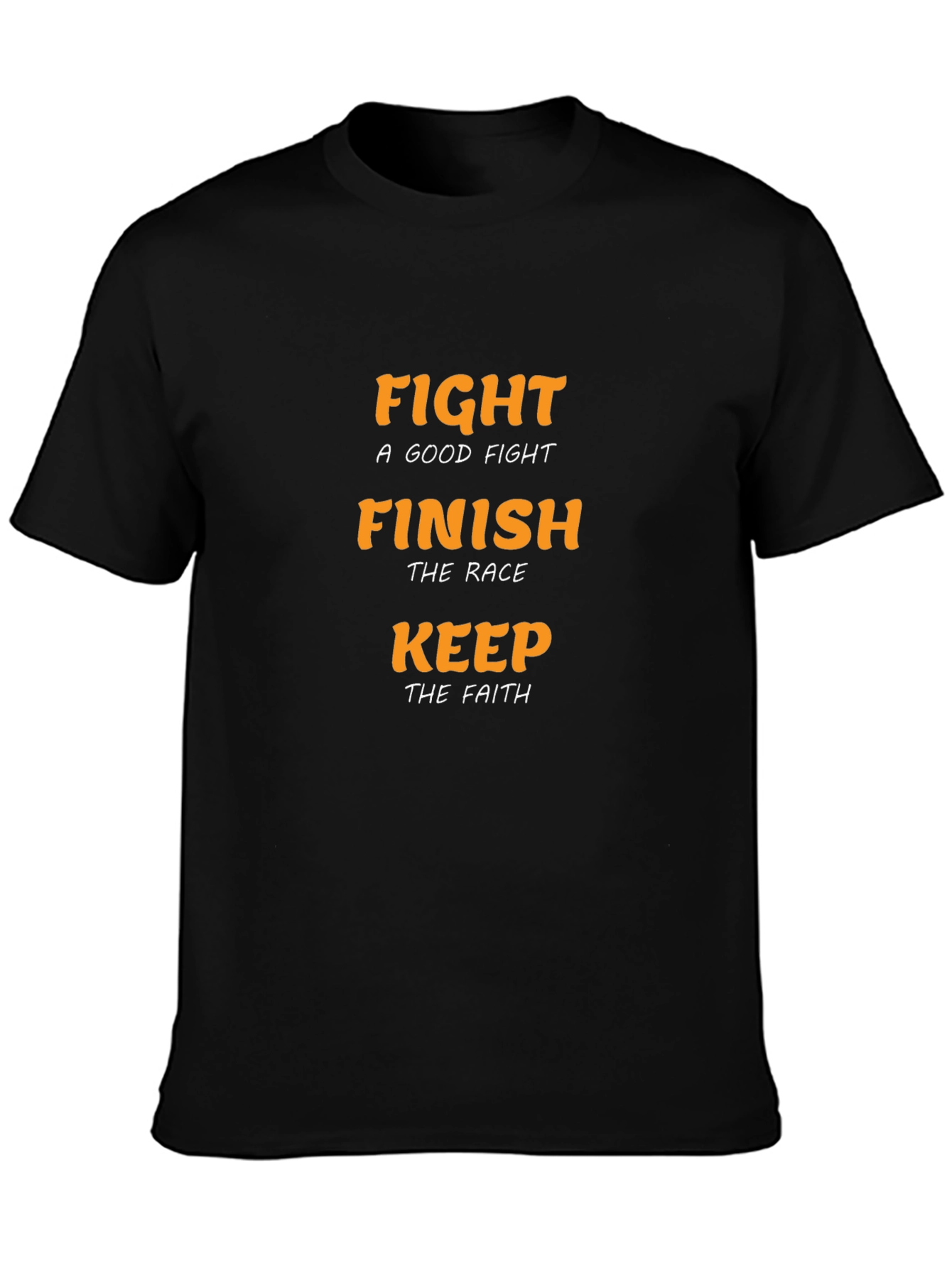 Fight The Good Fight T-Shirt