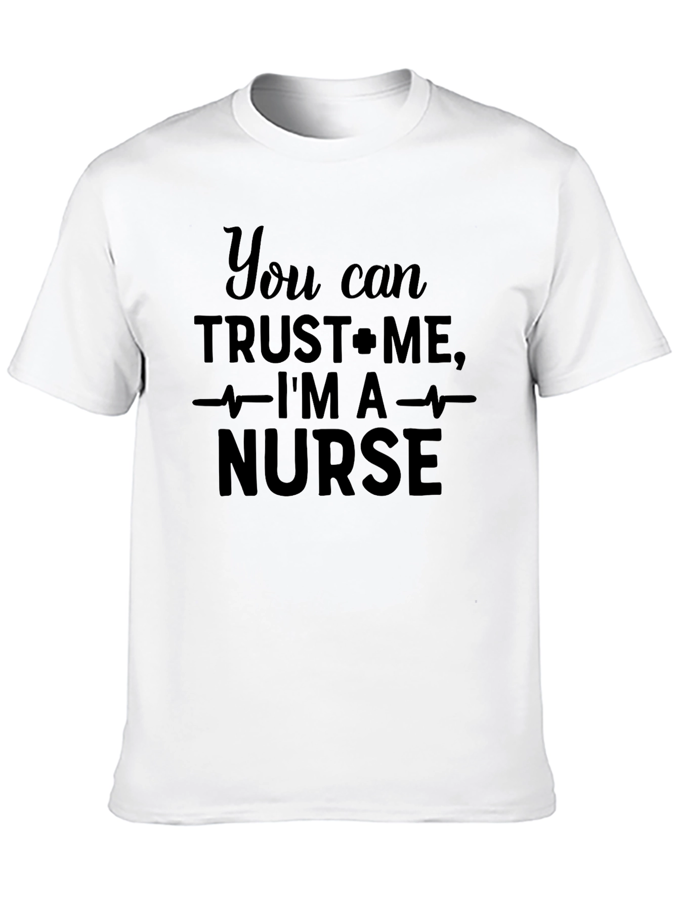 Trust Me Im A Nurse Black T-Shirt