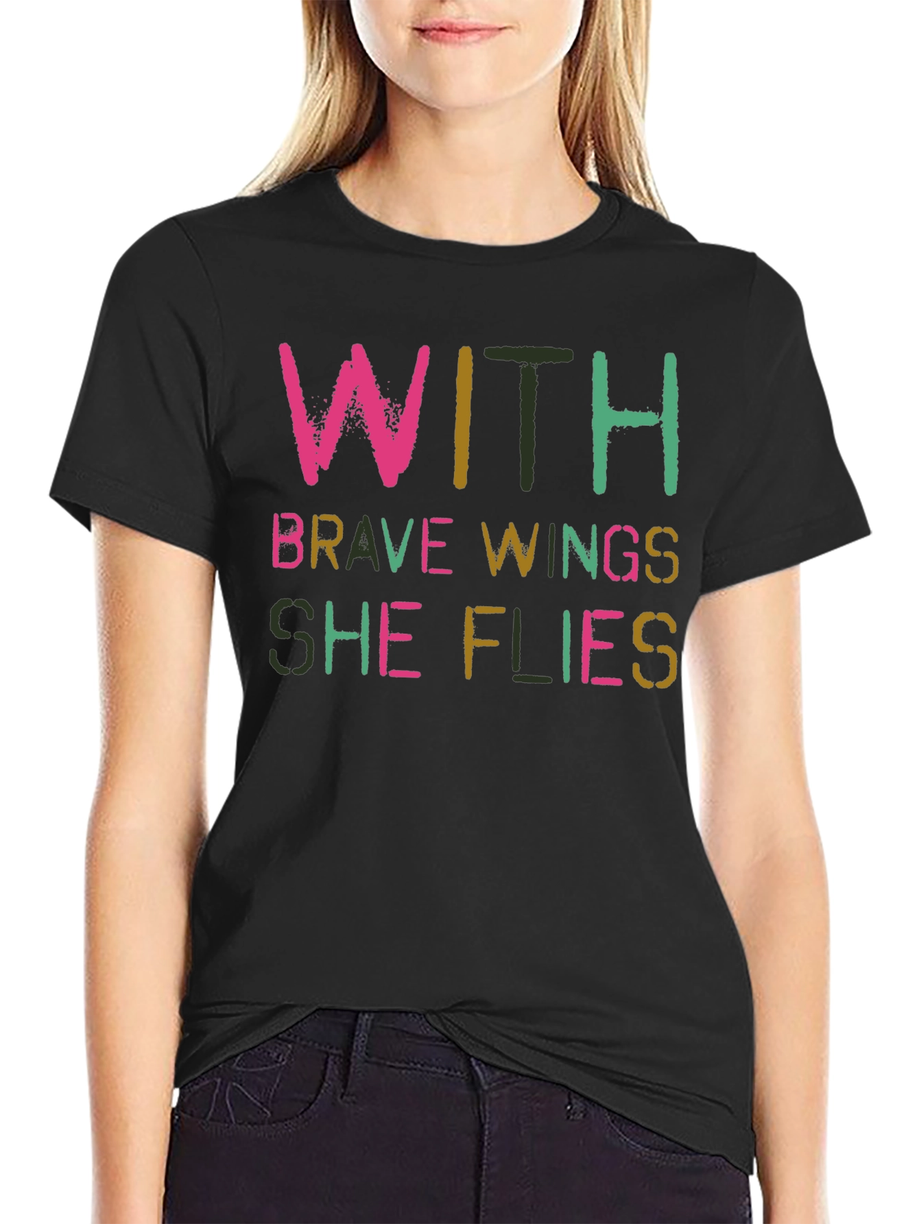 With Brave Wings She Flies T-Shirt