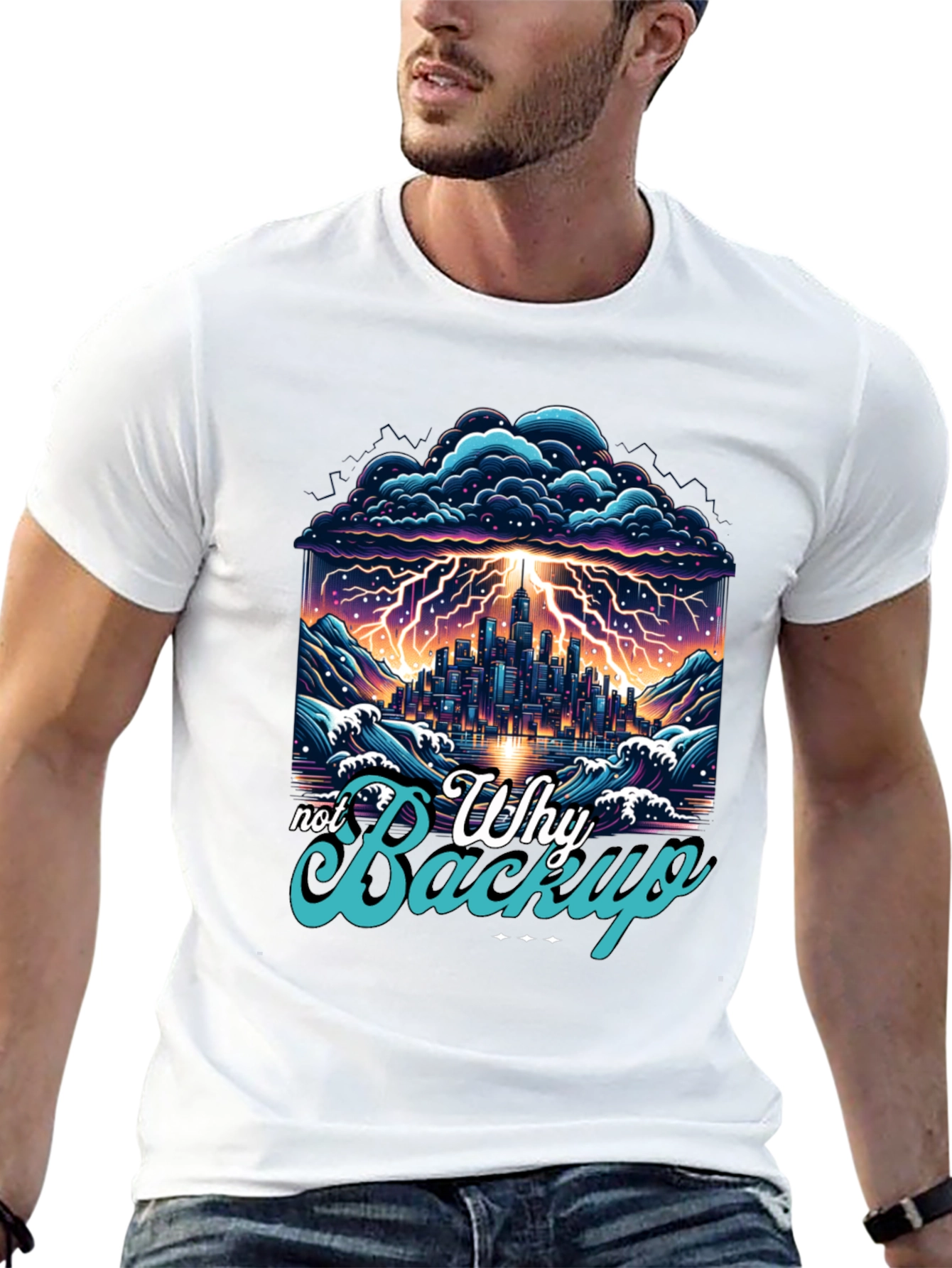 Why Not Backup Graphic Tee