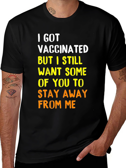 Vaccinated Funny Graphic T-Shirt