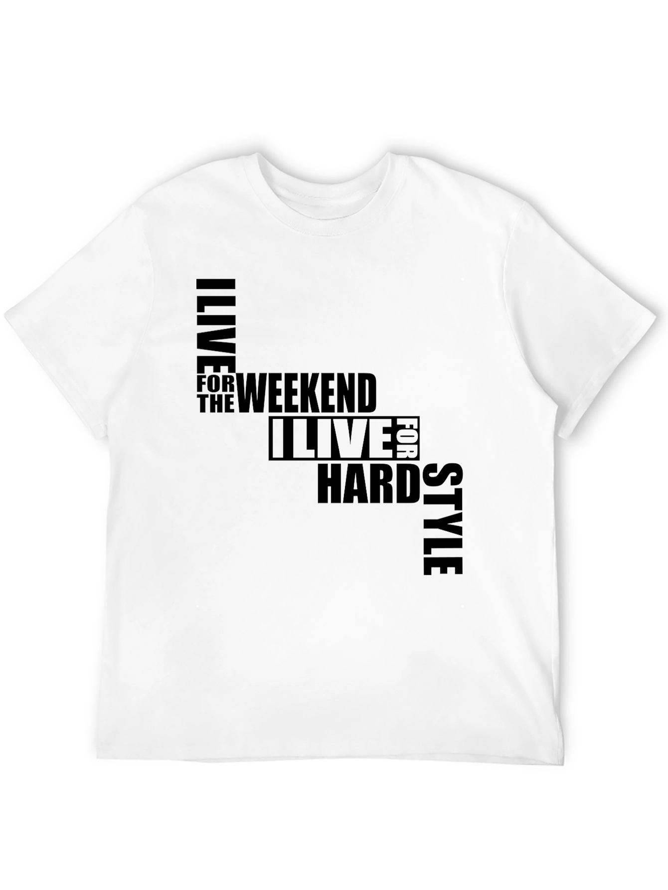I Live for the Weekend Style Graphic T-Shirt