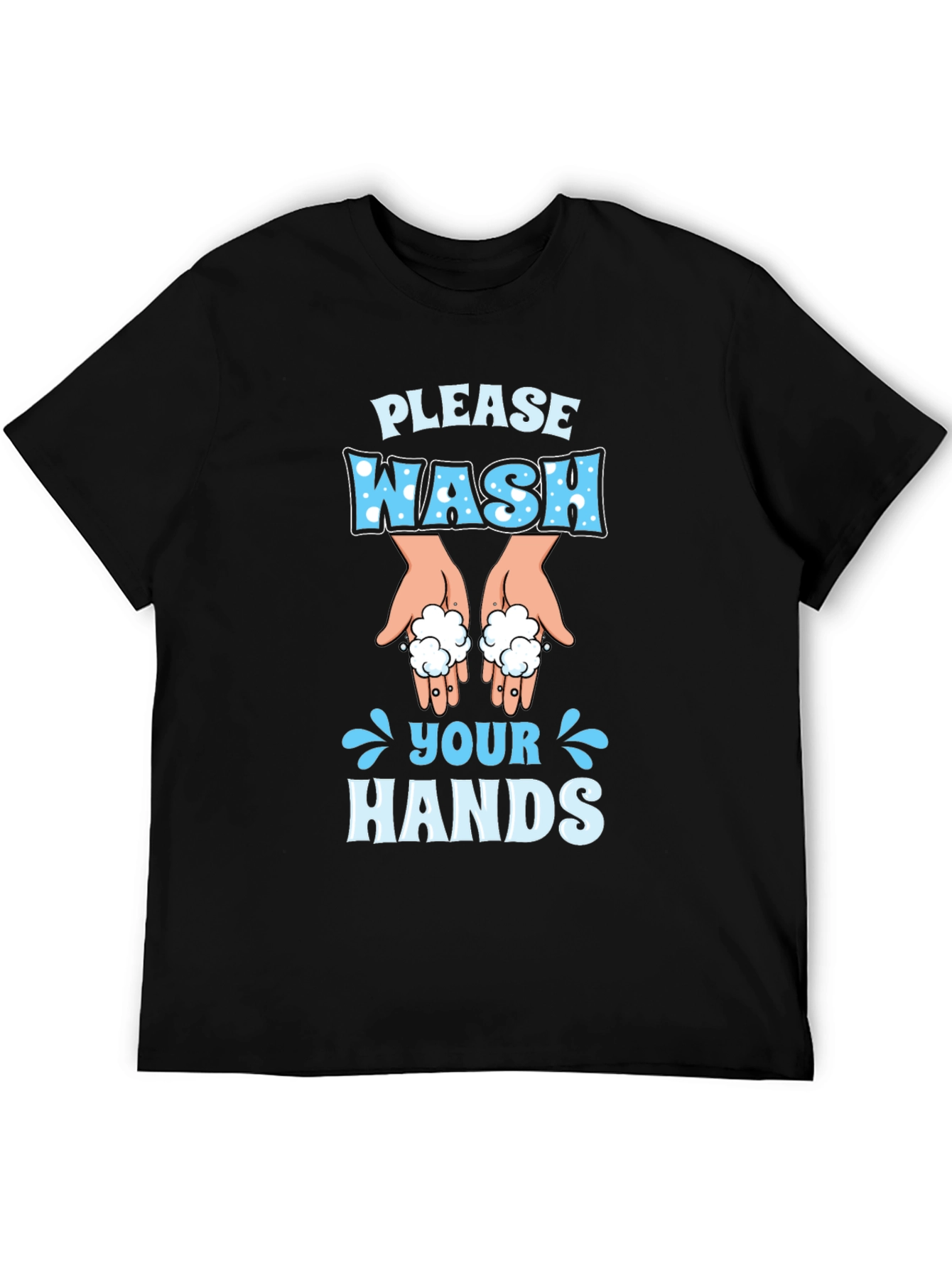 Please Wash Your Hands Novelty T-Shirt