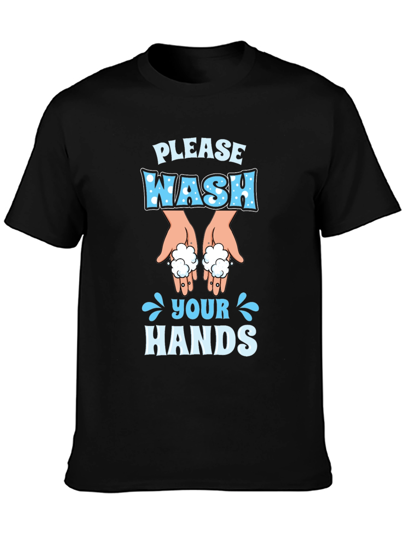 Please Wash Your Hands Novelty T-Shirt