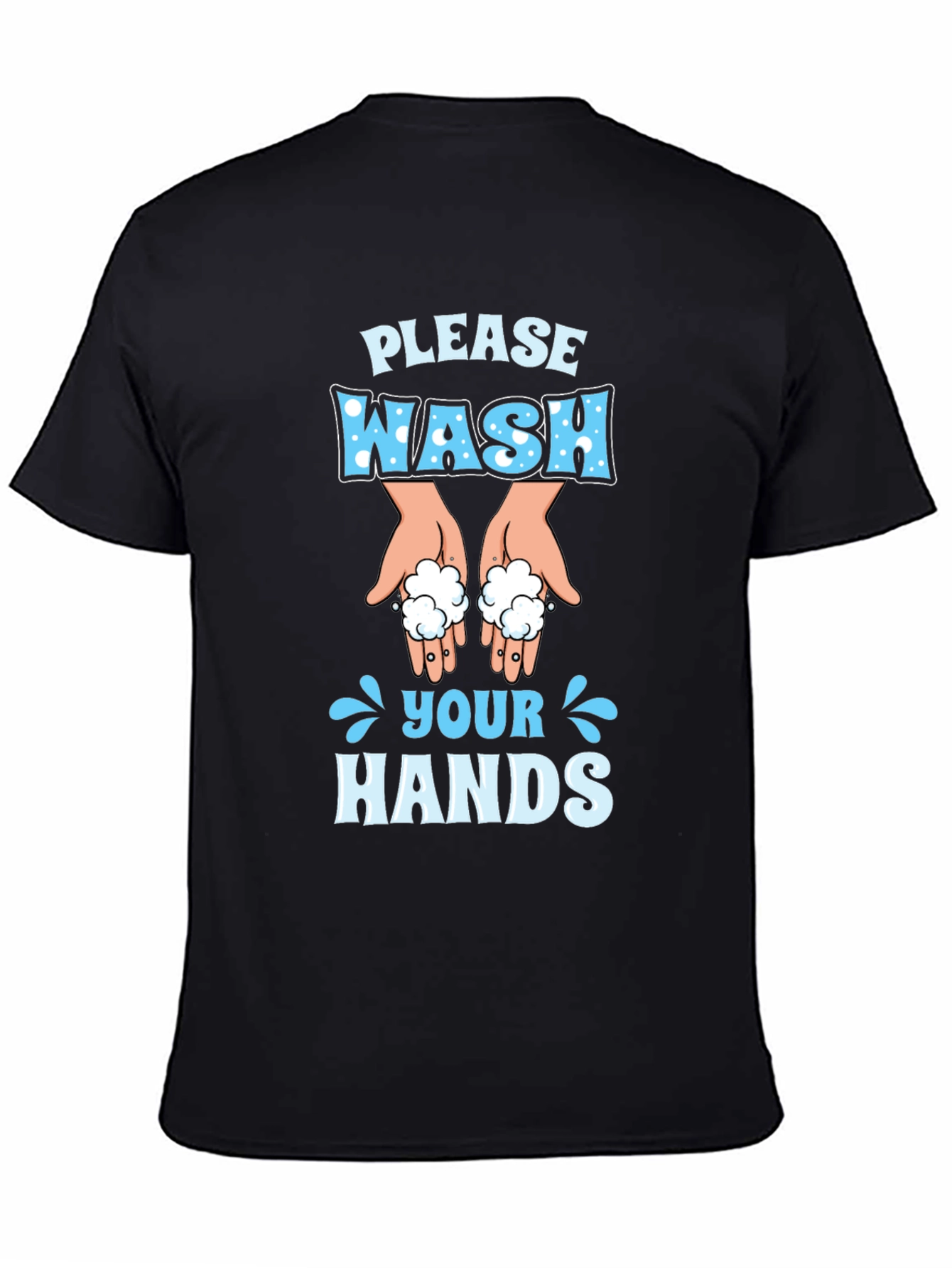 Please Wash Your Hands Novelty T-Shirt