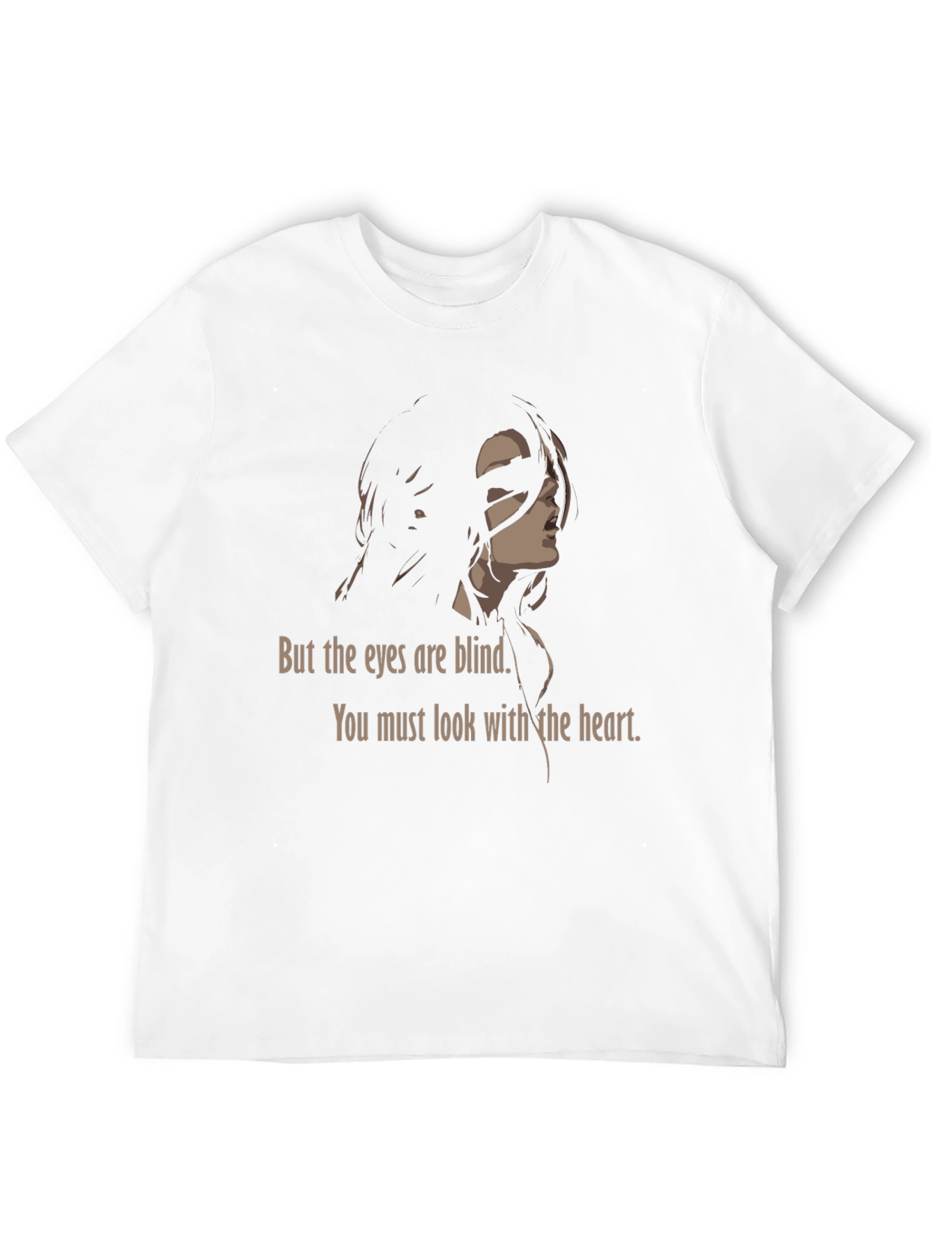 Eyes Blind Heart T-Shirt