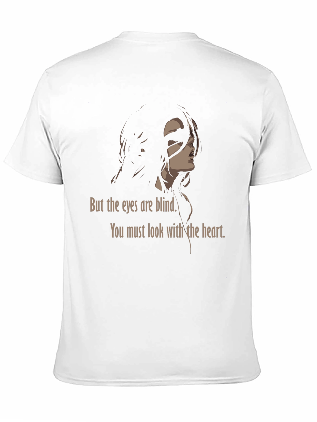 Eyes Blind Heart T-Shirt