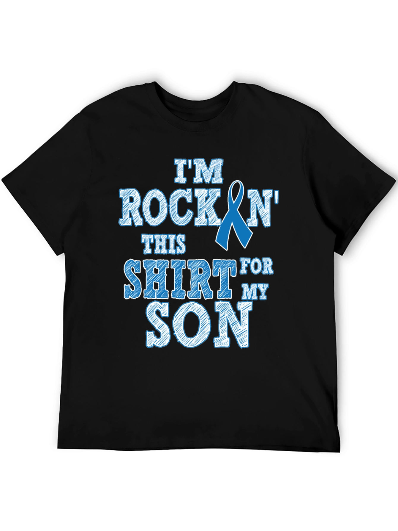 Rockin It For My Son T-Shirt