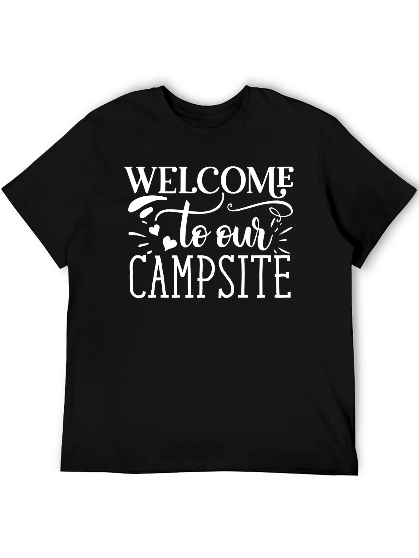 Welcome to Our Campsite Black T-Shirt