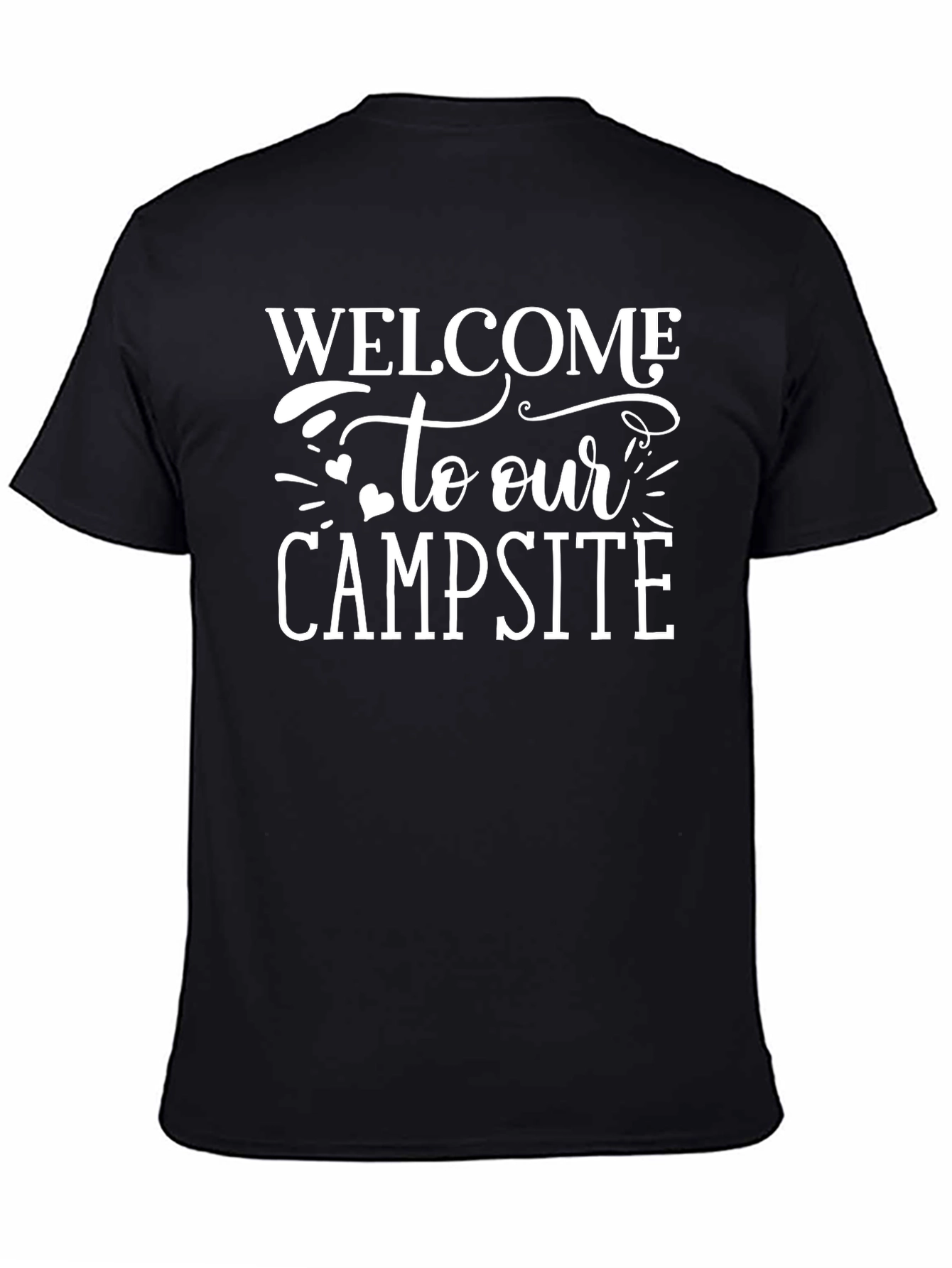 Welcome to Our Campsite Black T-Shirt