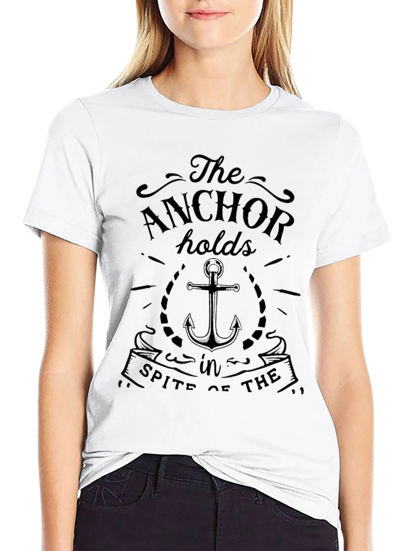 The Anchor Holds T-Shirt - Inspirational Design