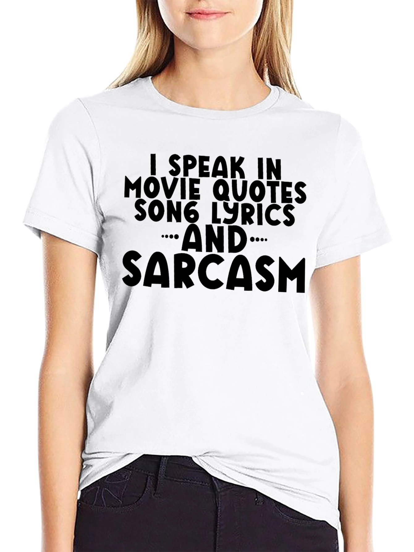 Movie Quotes Song Lyrics & Sarcasm Graphic T-Shirt