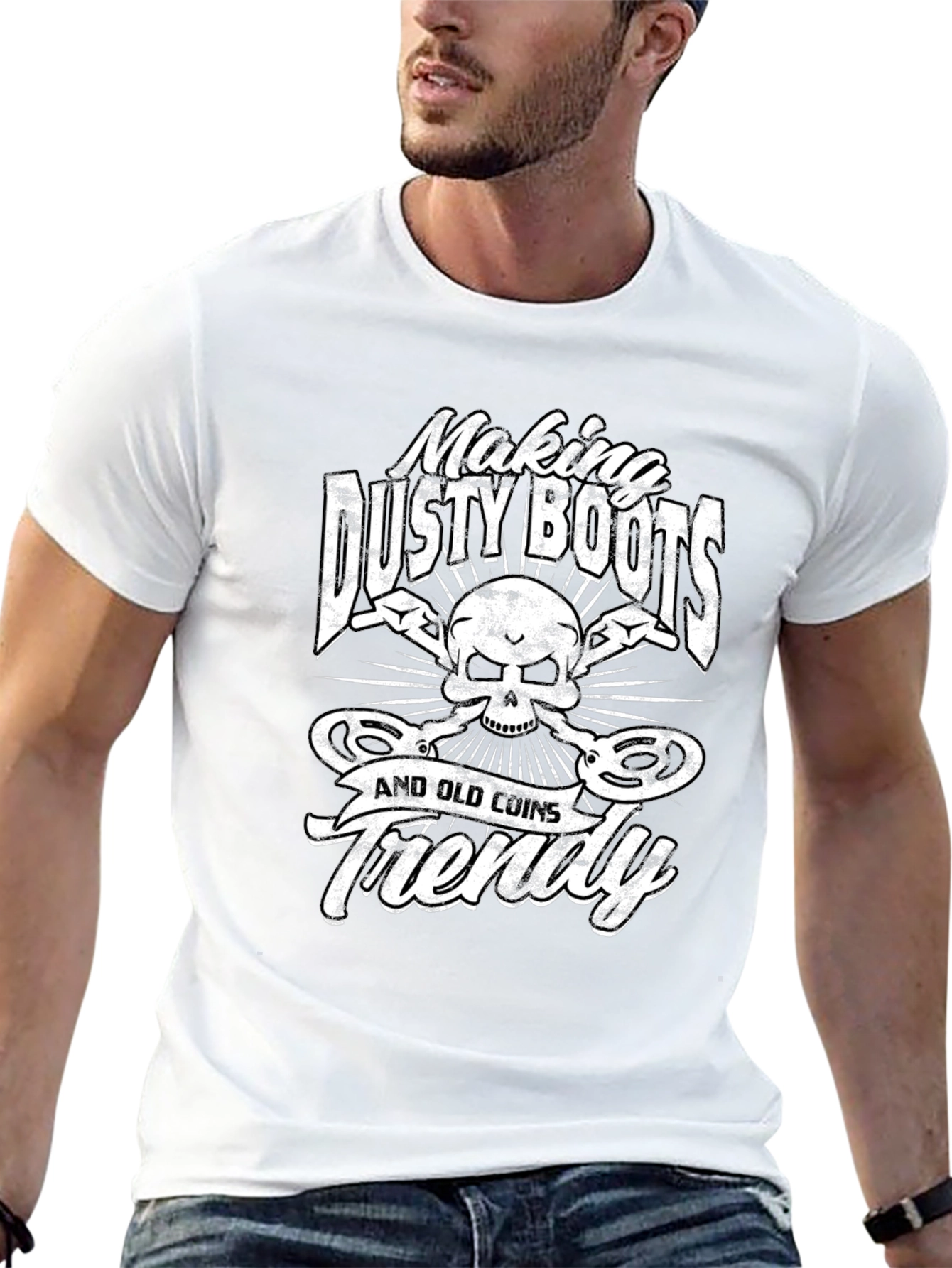 Making Dusty Boots and Old Coins Friendly T-Shirt
