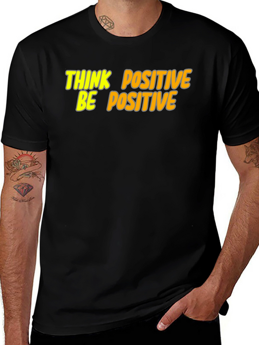Think Positive Be Positive Graphic Tee - Black