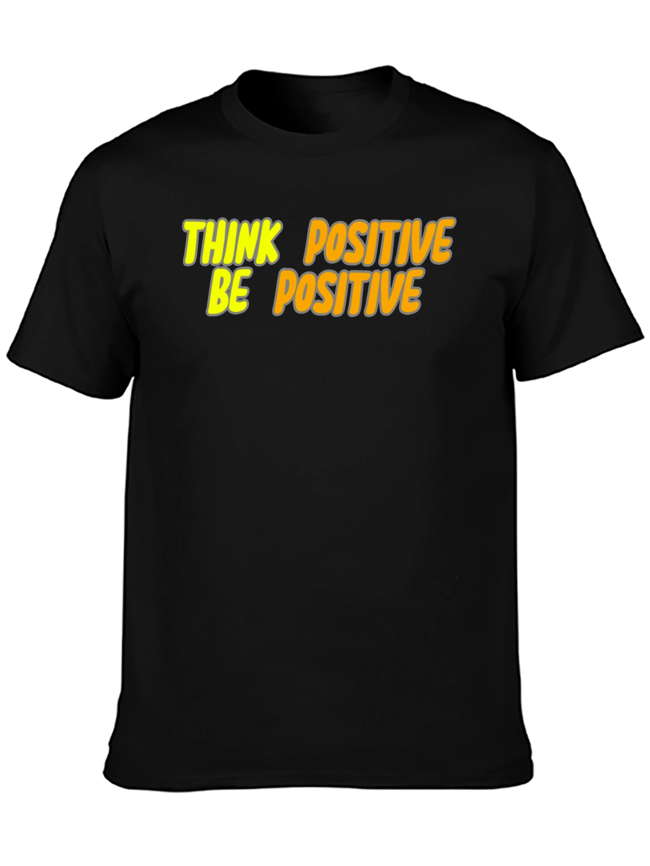Think Positive Be Positive Graphic Tee - Black