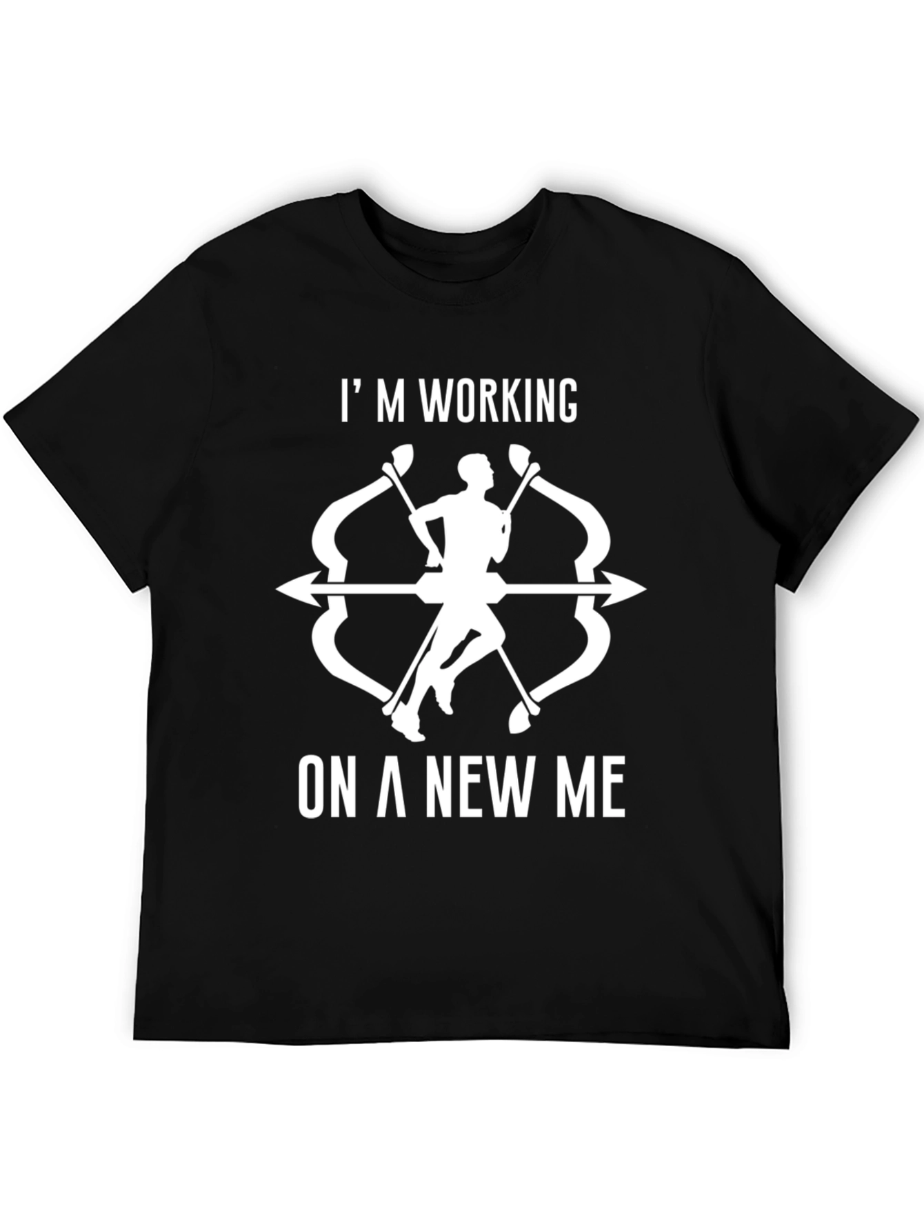 Im Working On a New Me T-Shirt