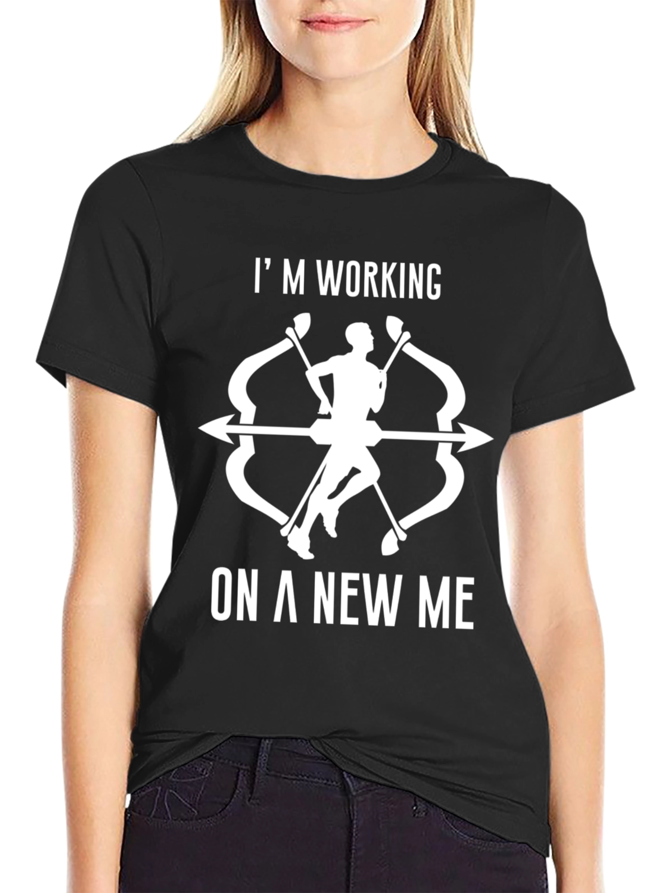 Im Working On a New Me T-Shirt