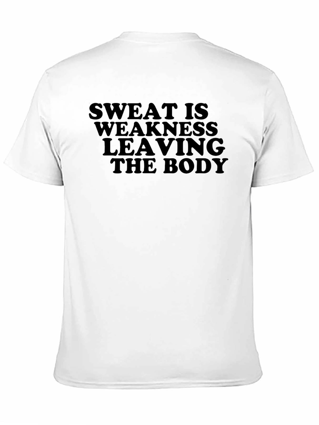 Sweat is Weakness Black Graphic T-Shirt