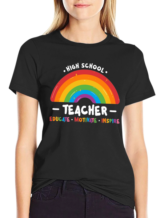 High School Teacher Rainbow Graphic T-Shirt