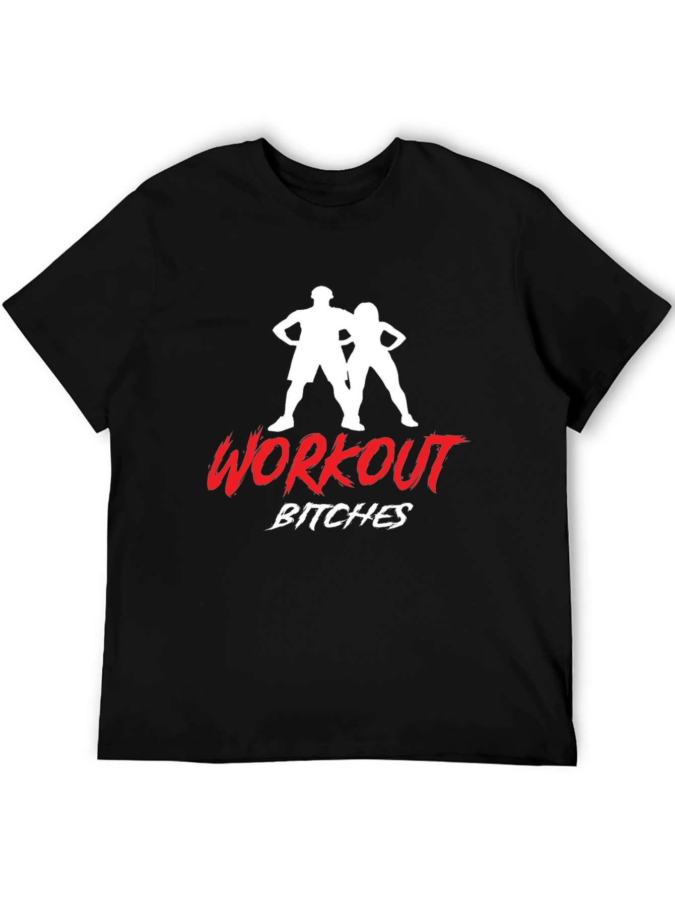 Workout Bitches T-Shirt - Fitness Apparel