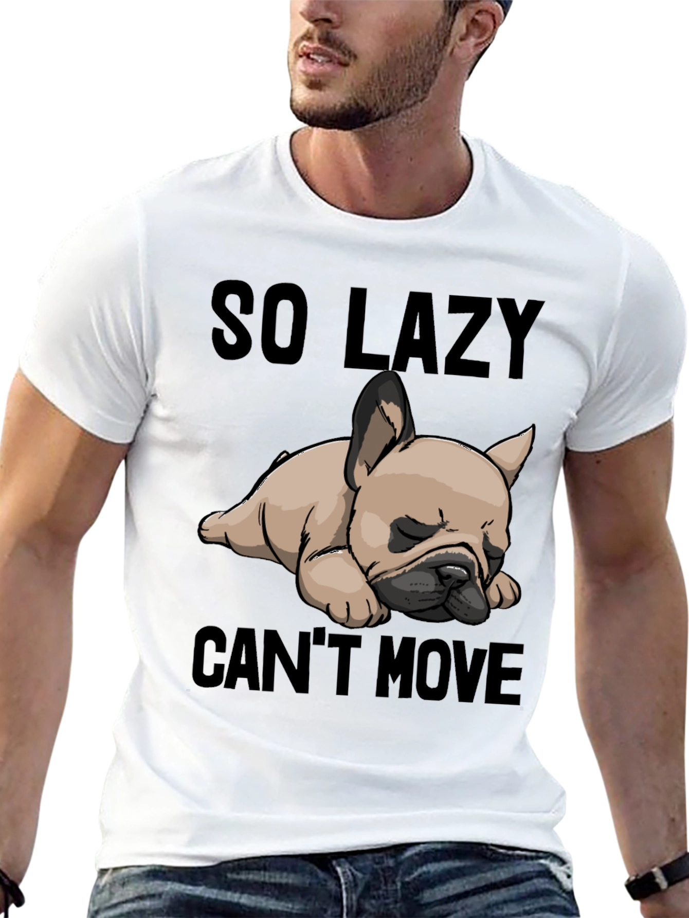 So Lazy Cant Move Bulldog T-Shirt