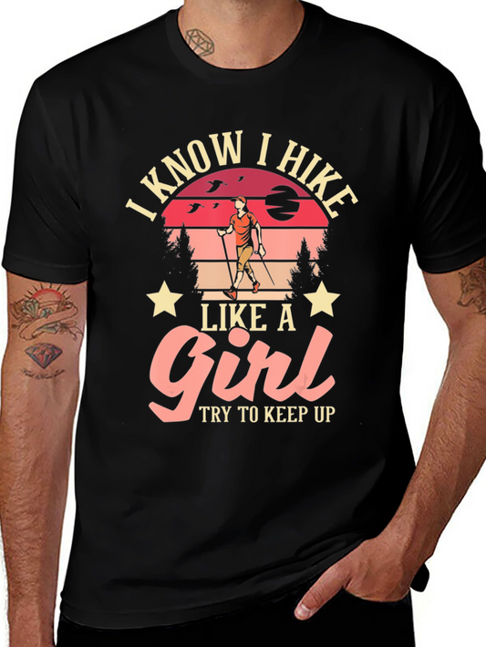 I Hike Like a Girl T-Shirt