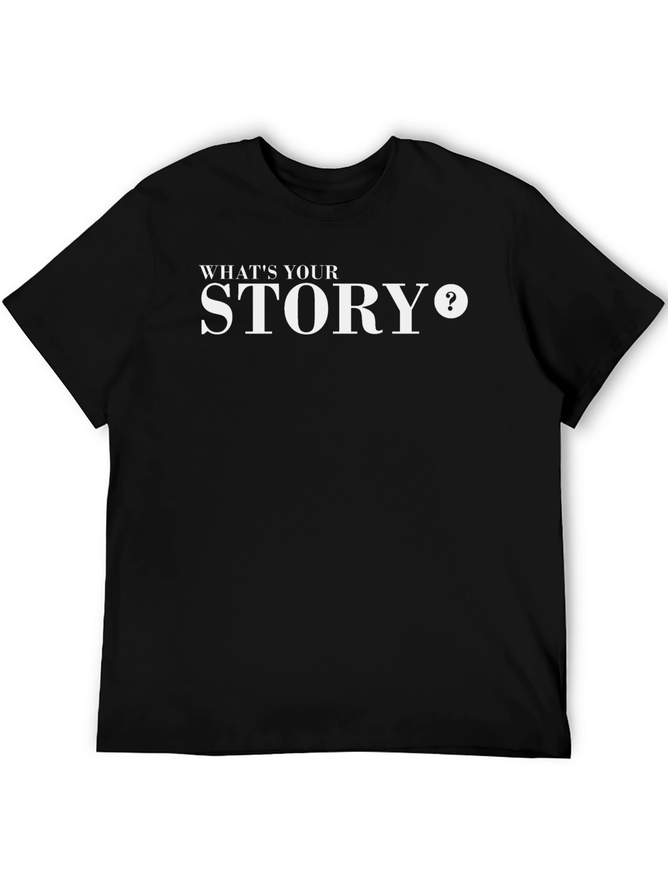 Whats Your Story? Mens Black Graphic Tee