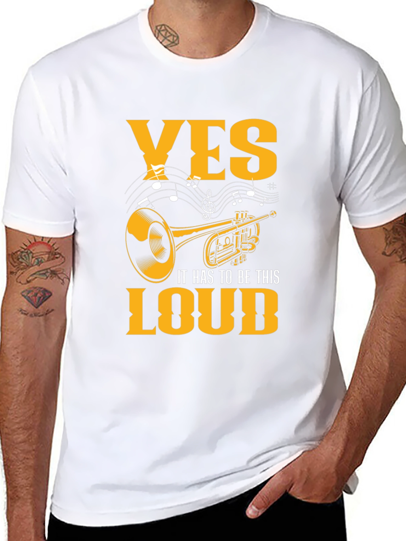 Yes It Has To Be This Loud T-Shirt