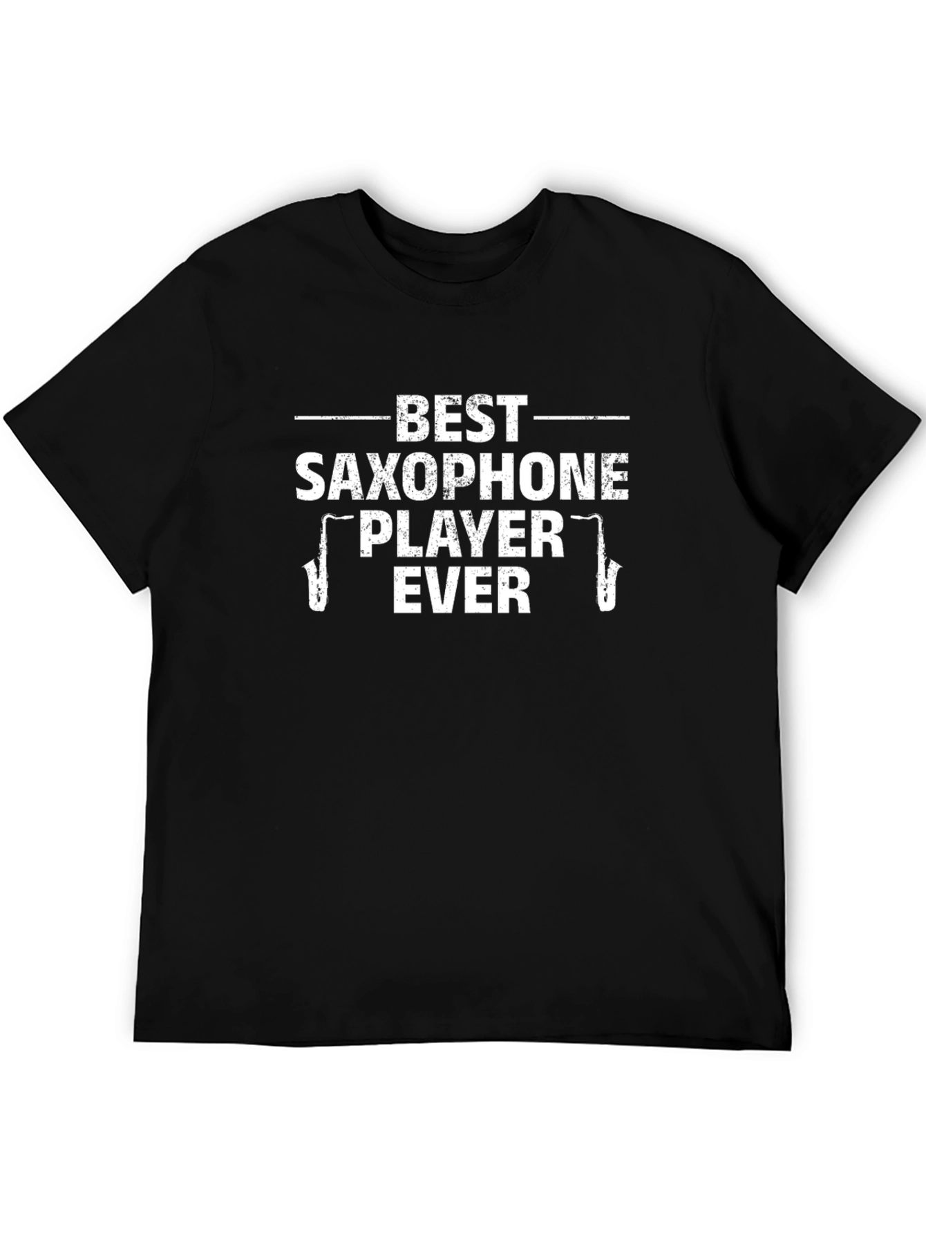 Best Saxophone Player Ever Graphic Tee