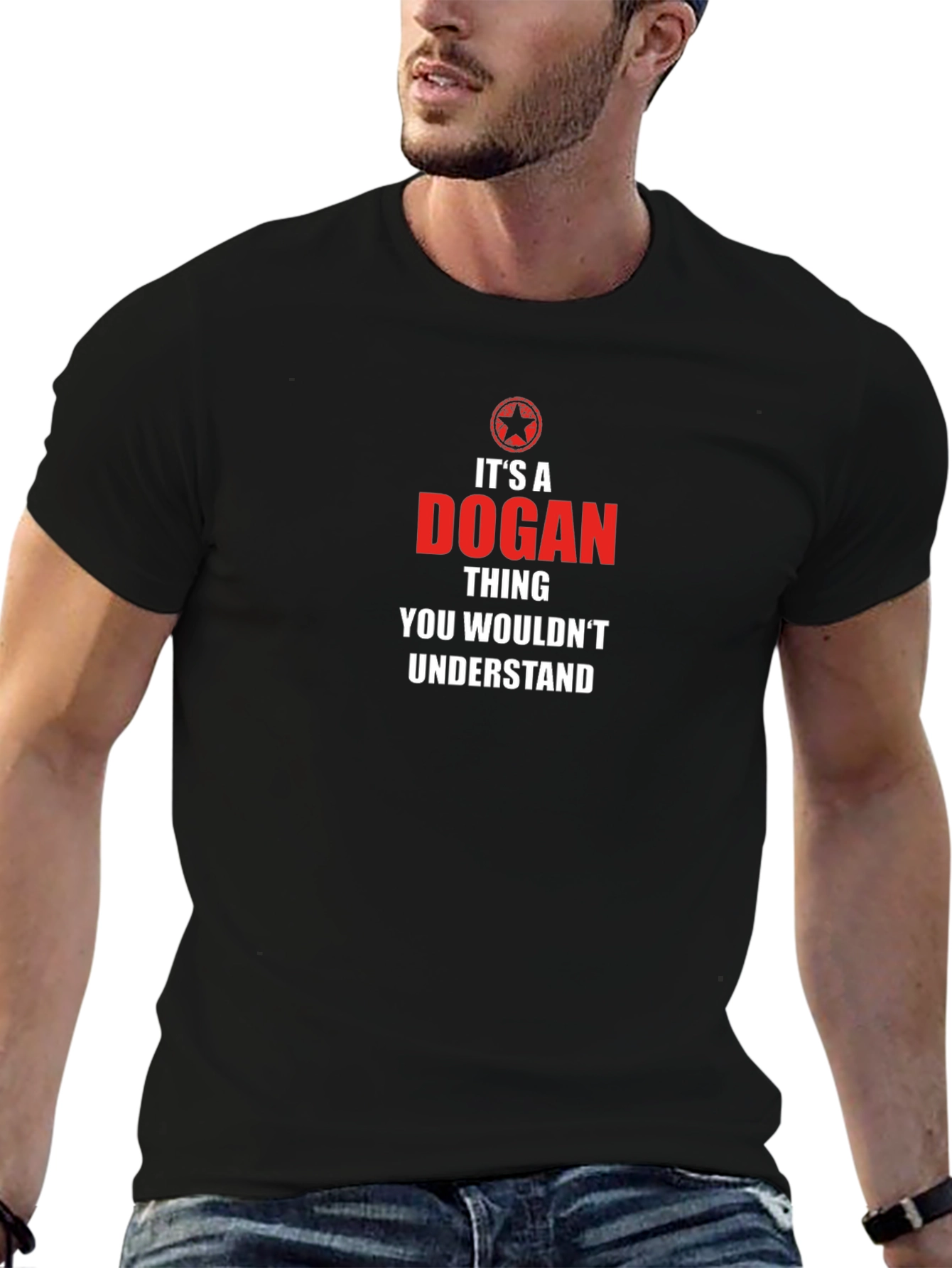 Its a Dogan Thing - Funny Personalized T-Shirt