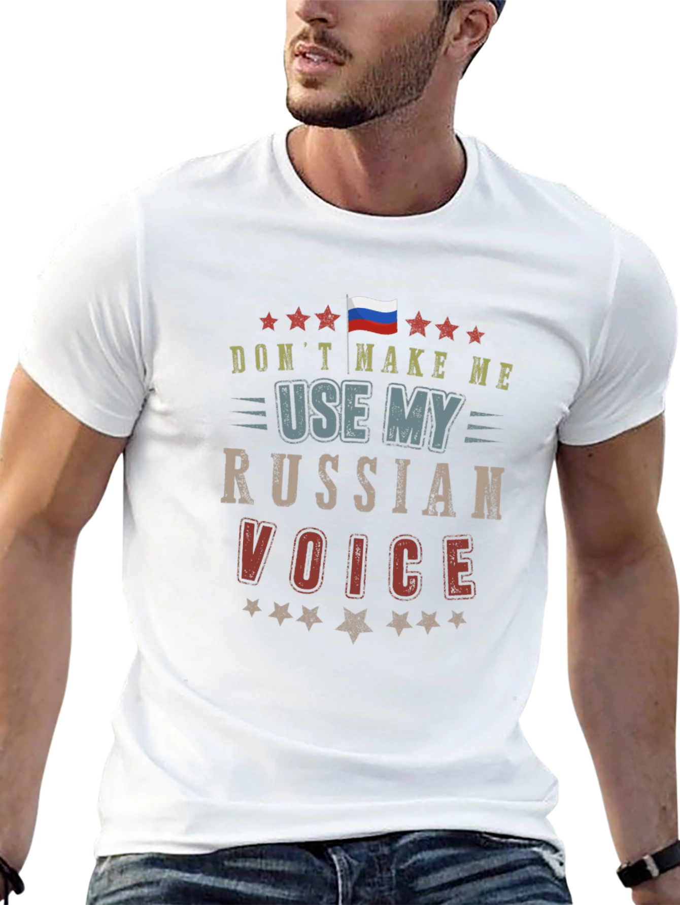 Dont Make Me Use My Russian Voice T-Shirt