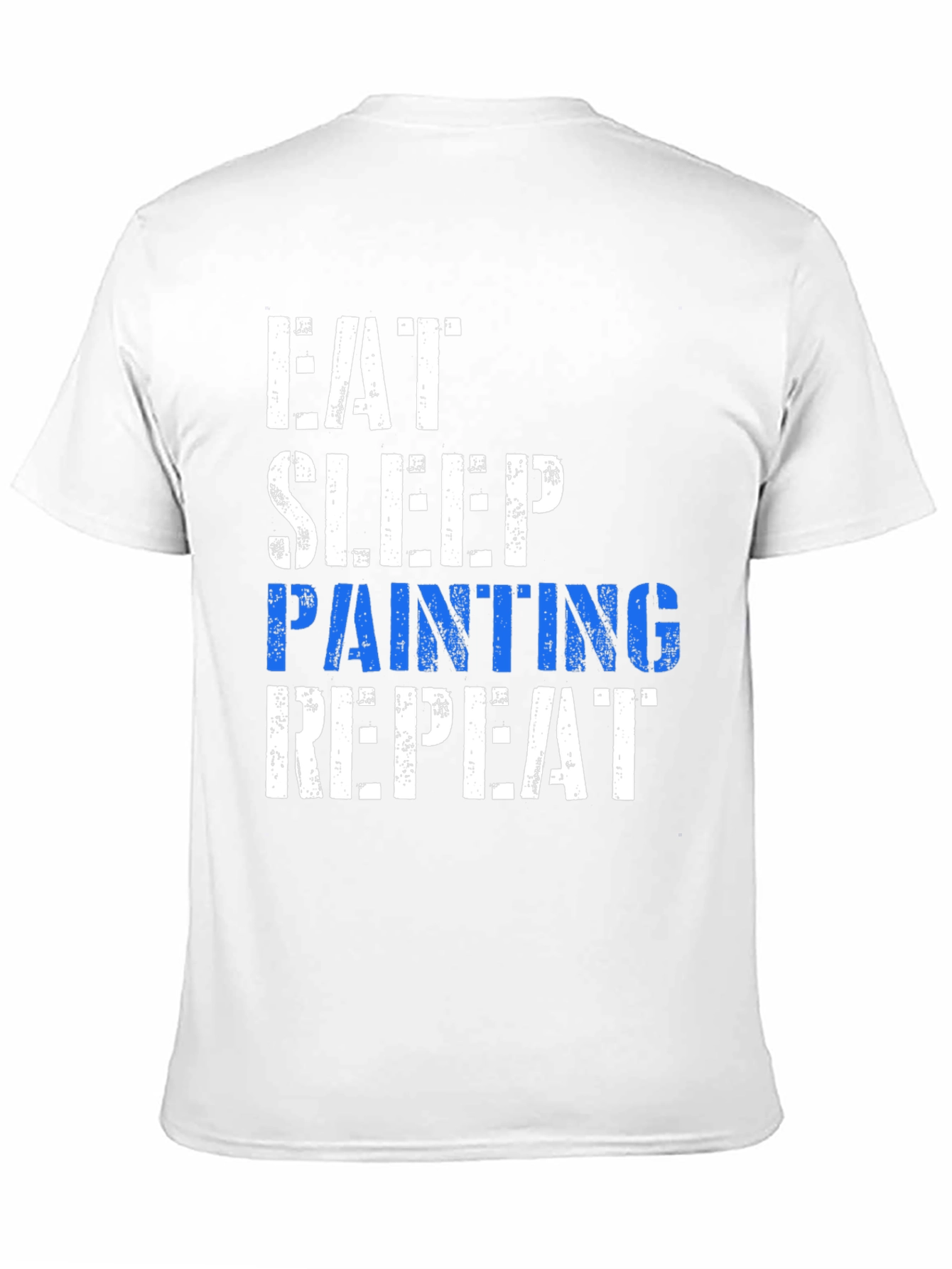 Eat Sleep Painting Repeat T-Shirt