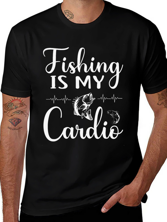Fishing Is My Cardio Graphic Tee