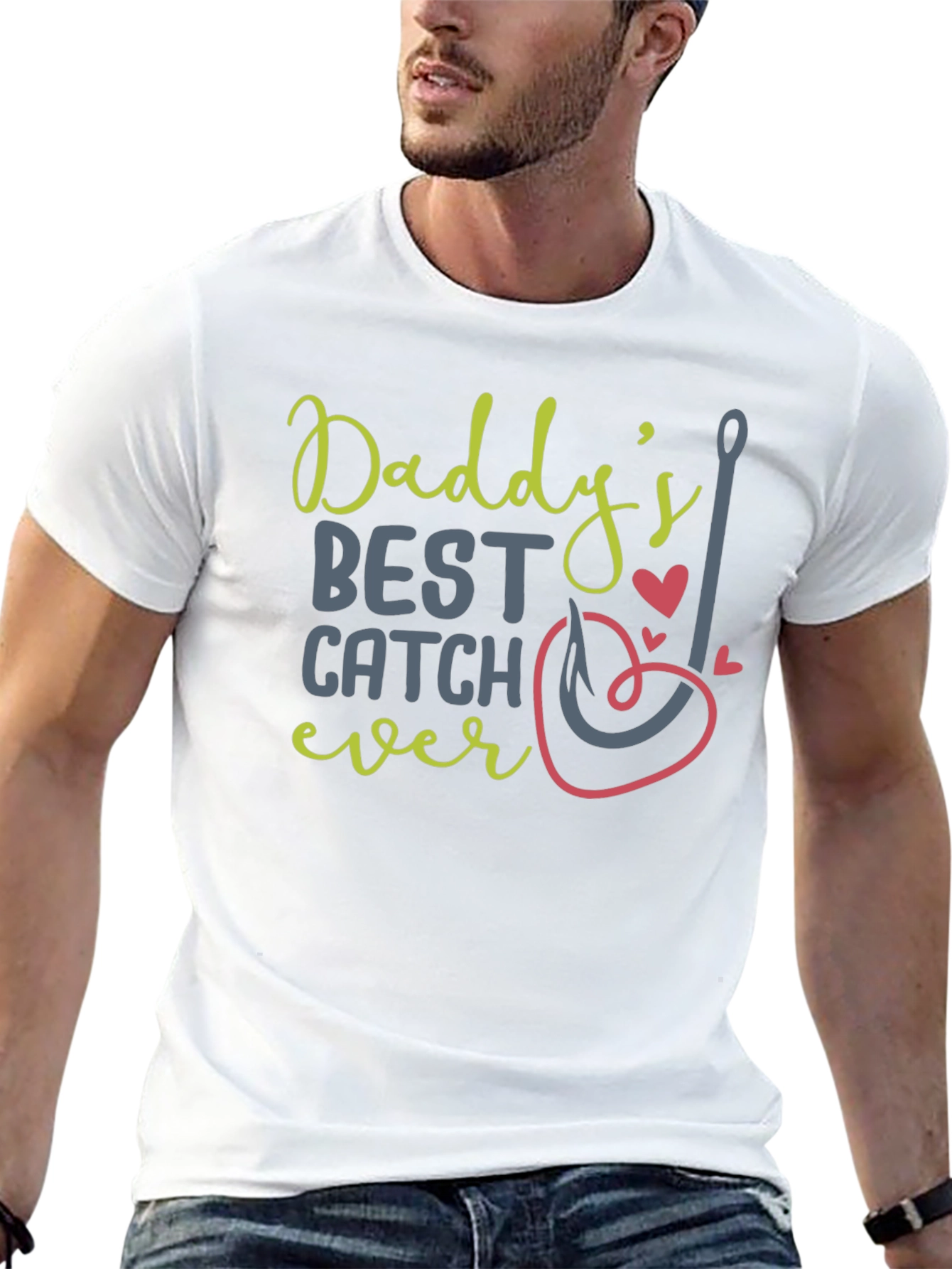 Daddys Best Catch Ever - Fishing T-Shirt