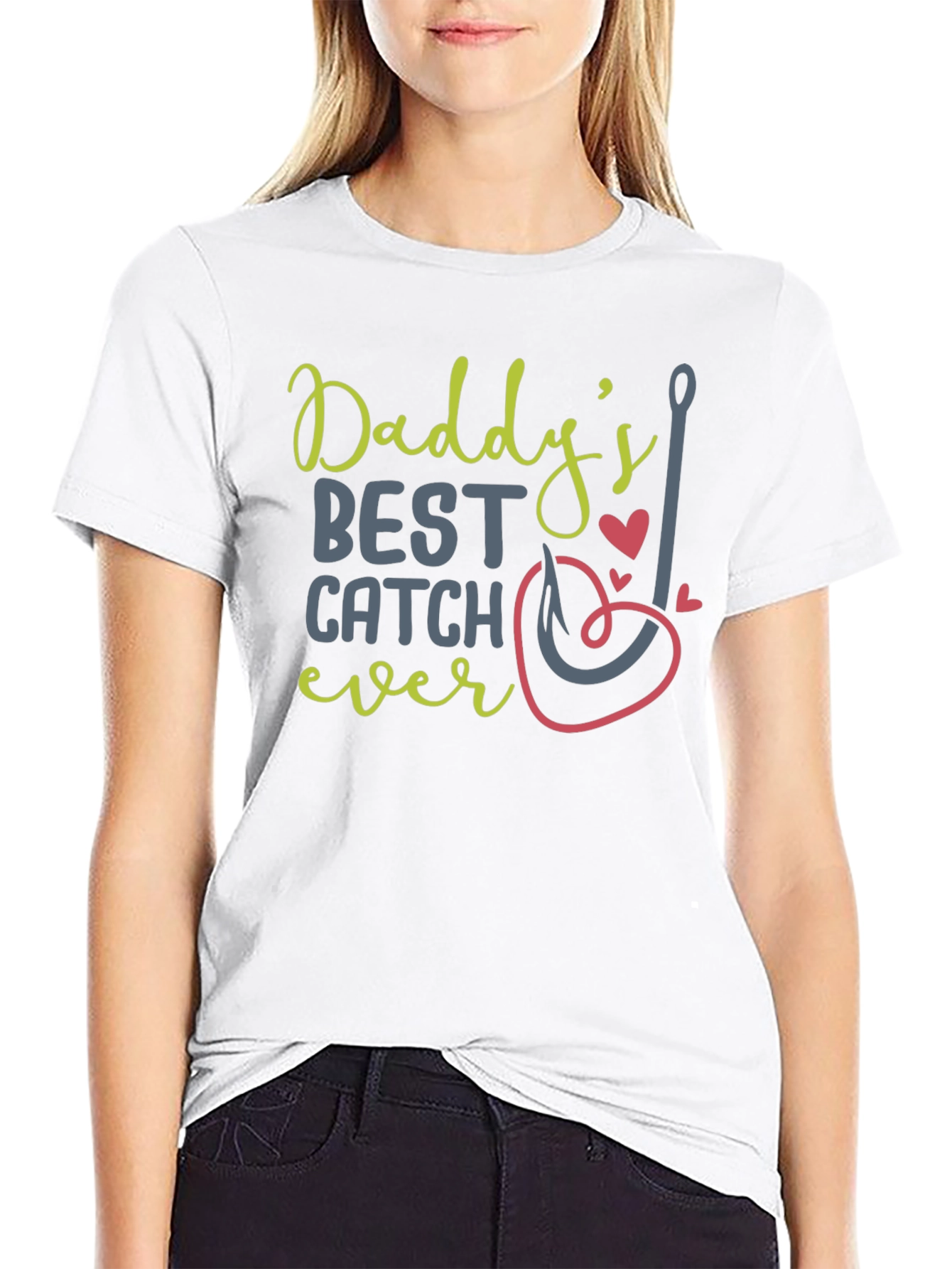 Daddys Best Catch Ever - Fishing T-Shirt