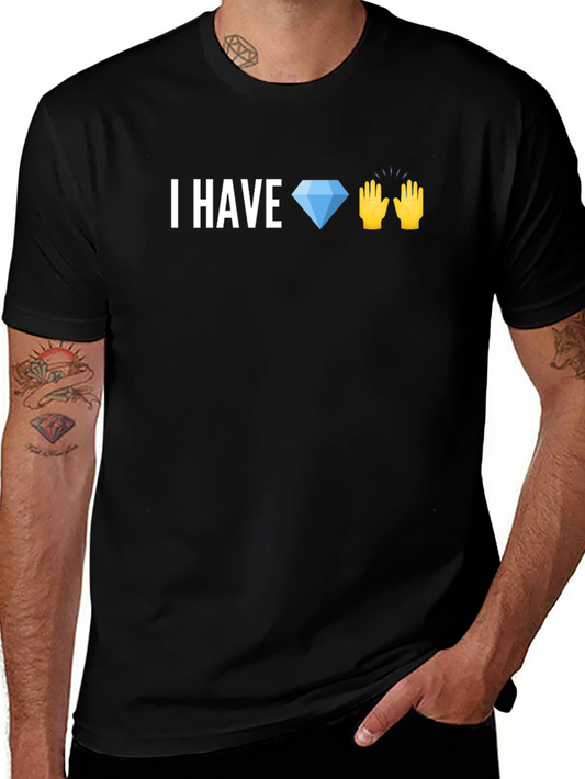 I Have Diamond Hands T-Shirt