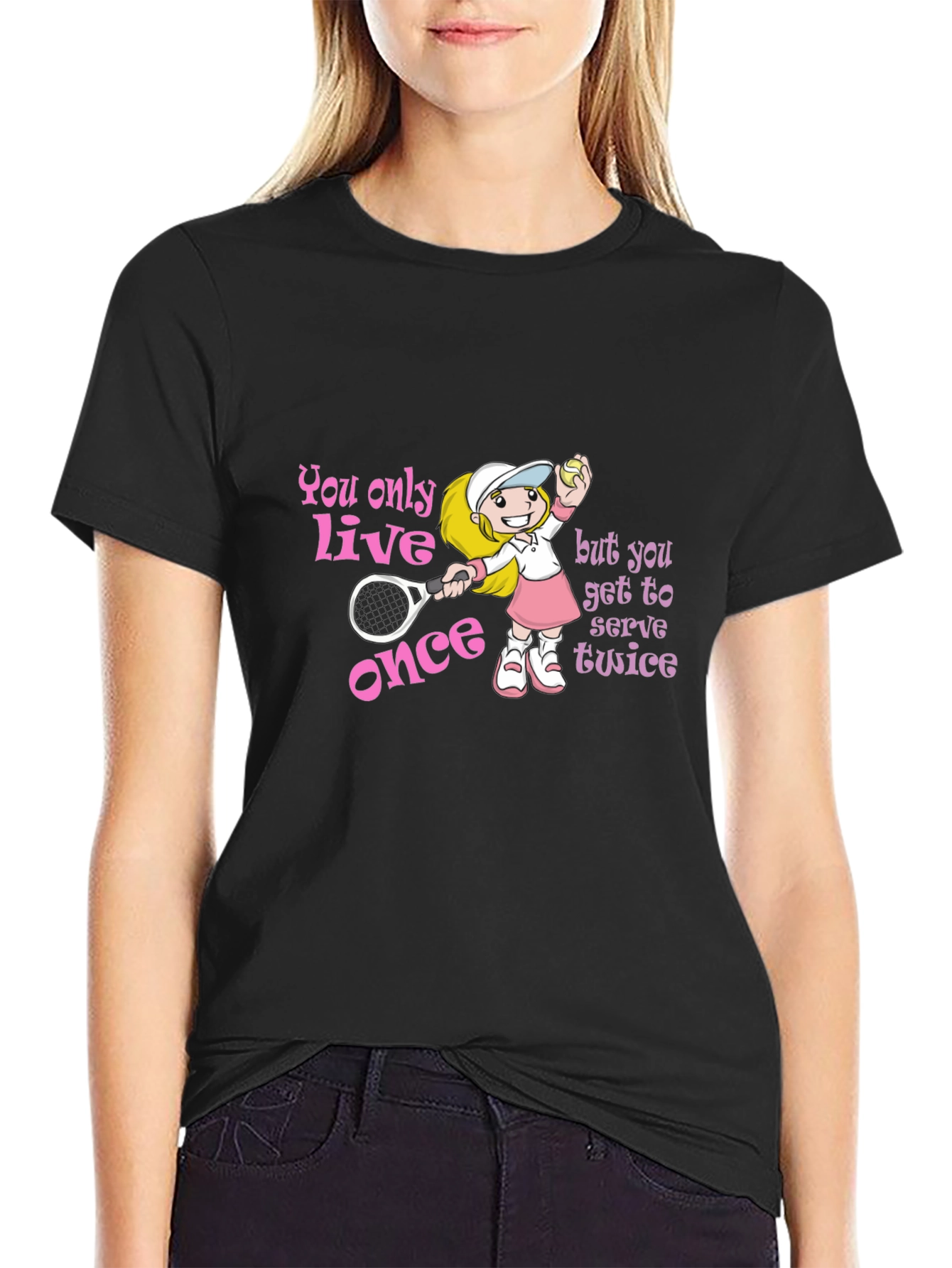 Tennis Lovers T-Shirt: You Only Live Once!