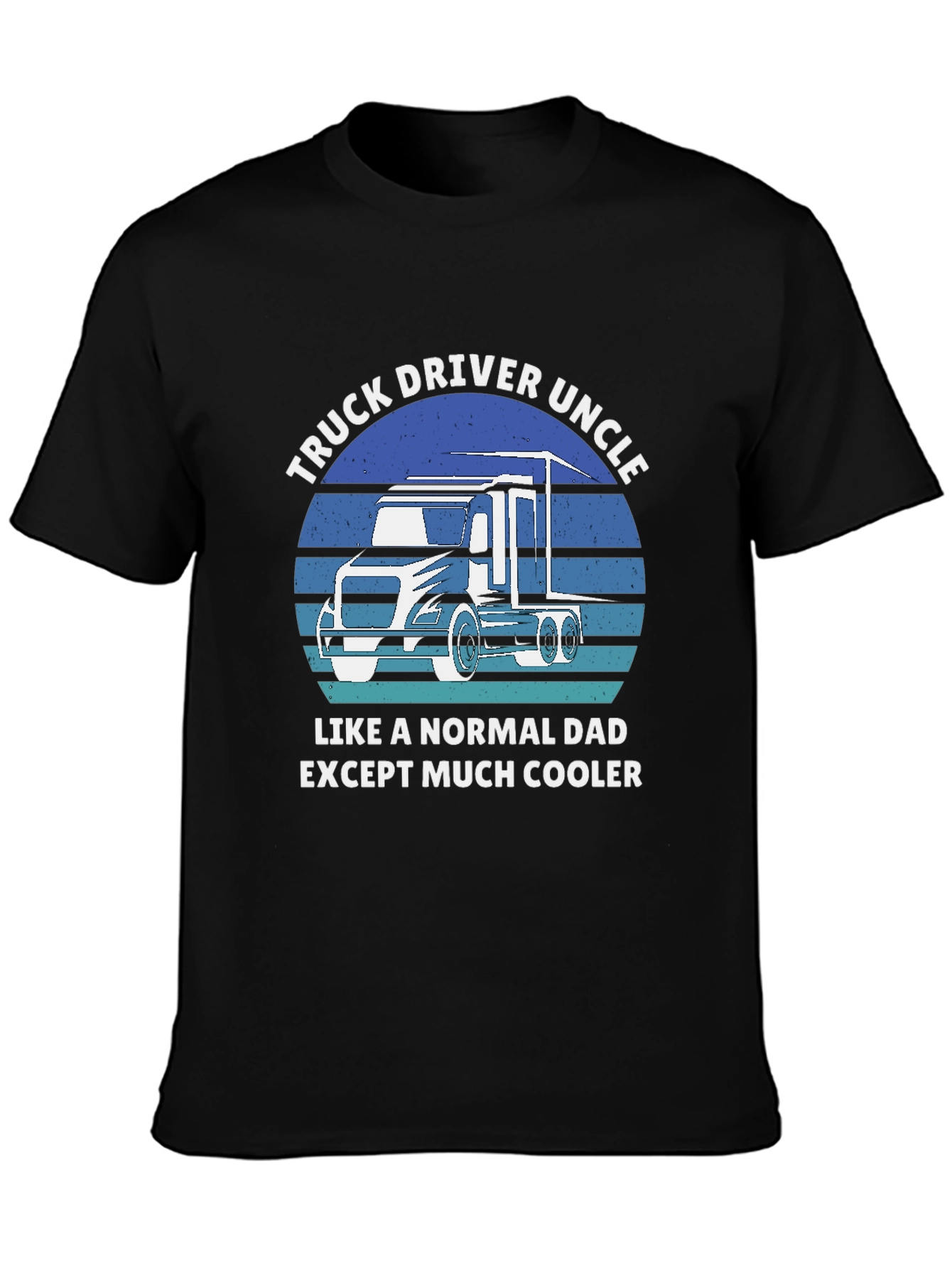 Truck Driver Uncle T-Shirt - Cool Uncle Gift