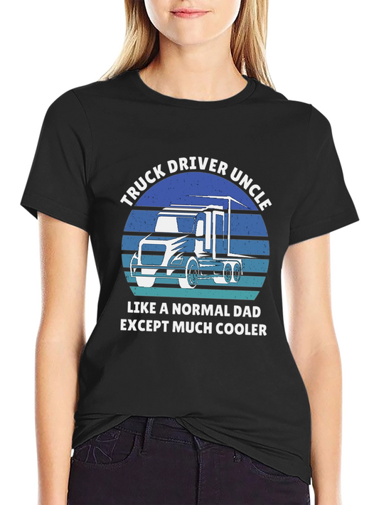 Truck Driver Uncle T-Shirt - Cool Uncle Gift