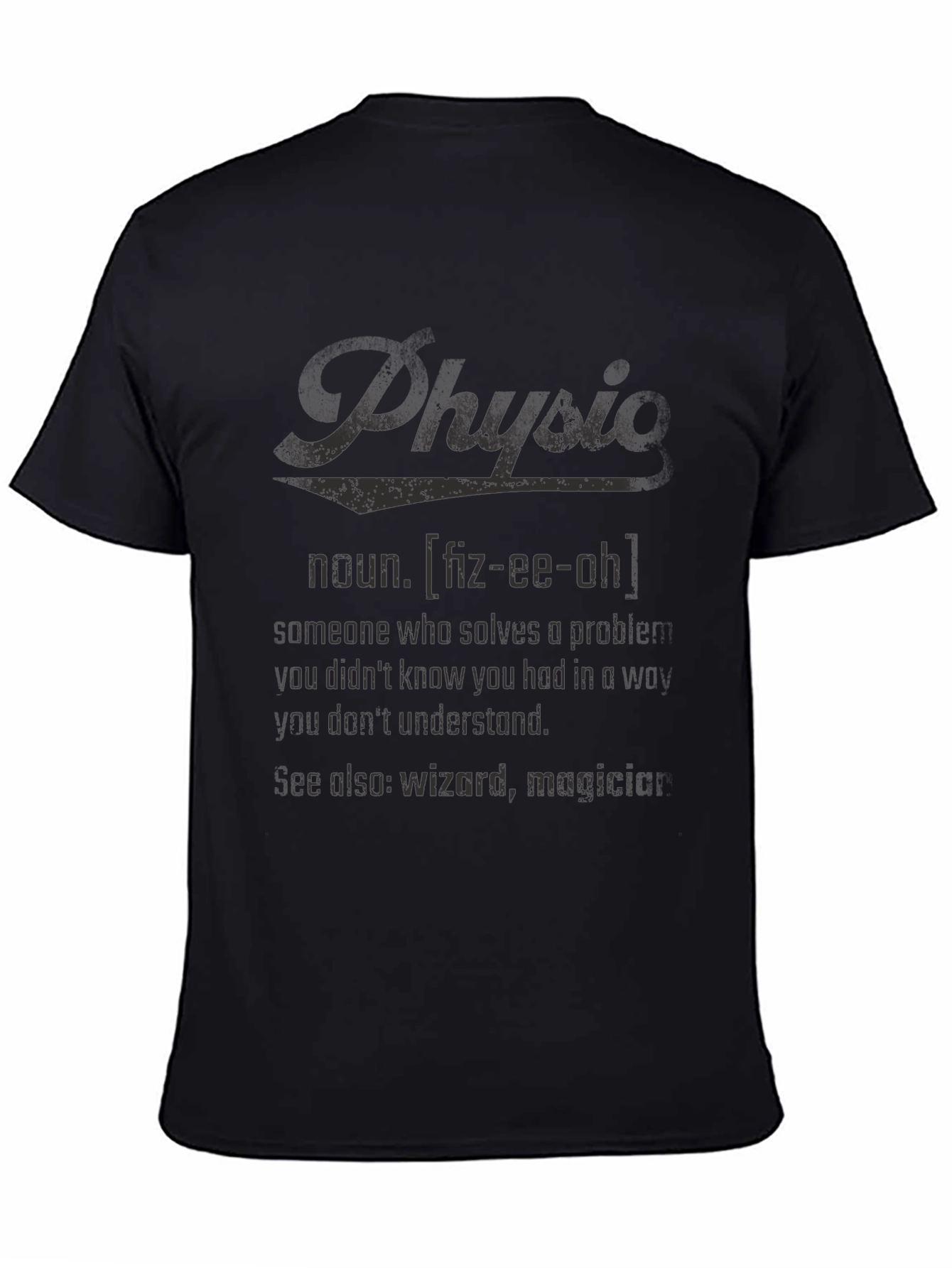 Physicist Definition T-Shirt