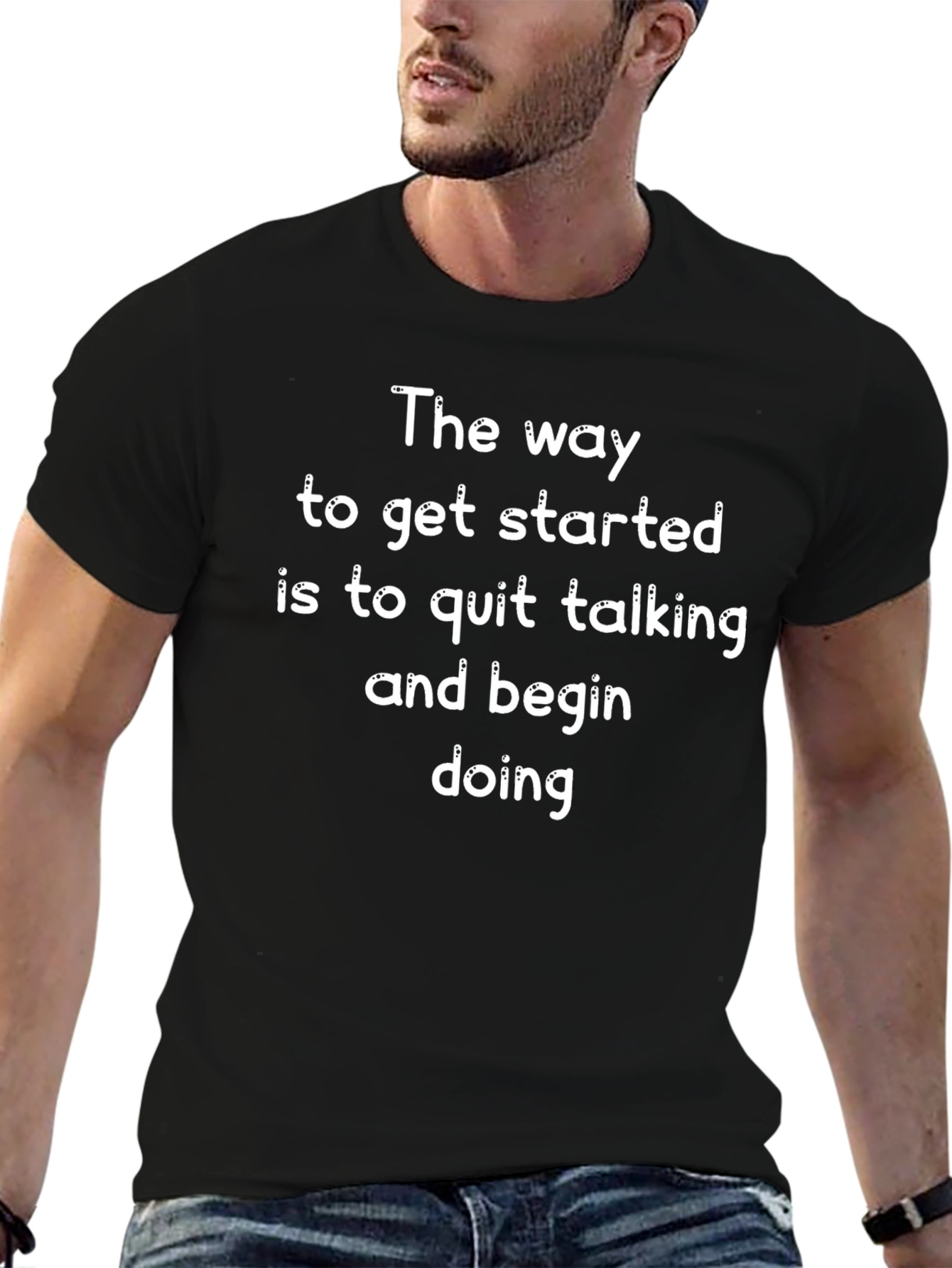 Inspirational Quote Graphic T-Shirt