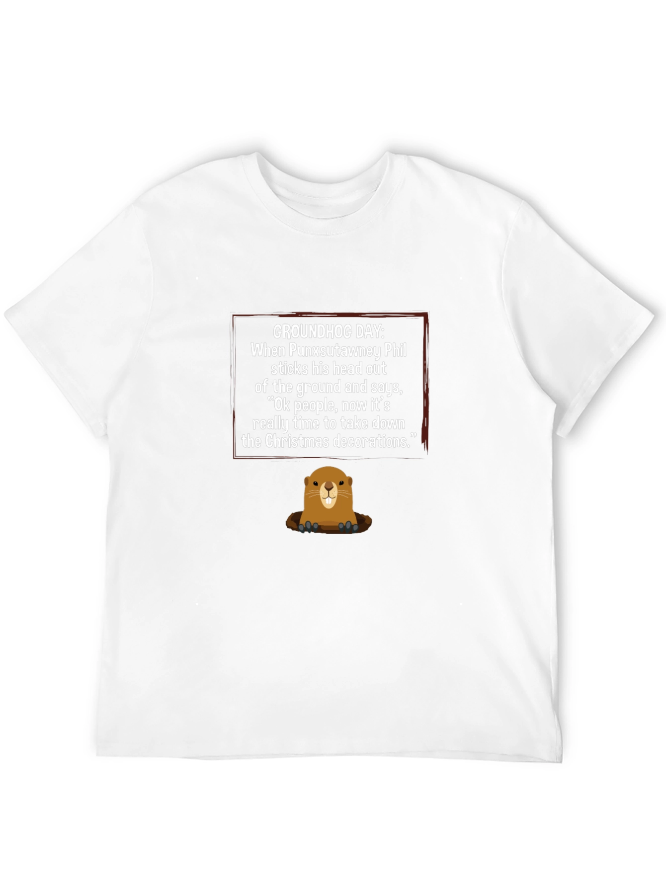 Groundhog Day Christmas Decoration T-Shirt