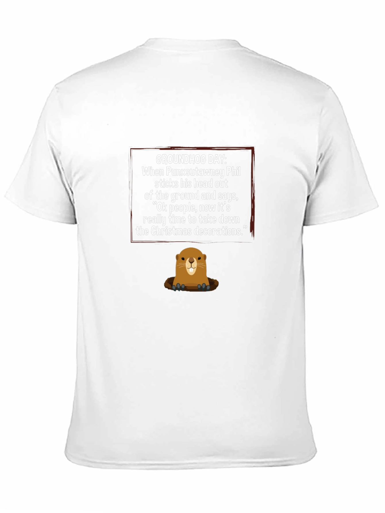 Groundhog Day Christmas Decoration T-Shirt